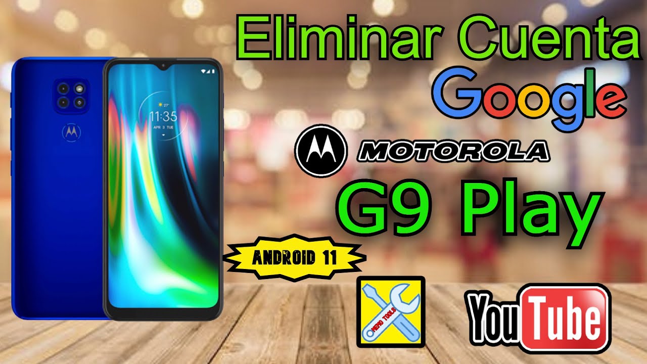 Motorola G9 Play, Eliminar Cuenta Google, Android 11