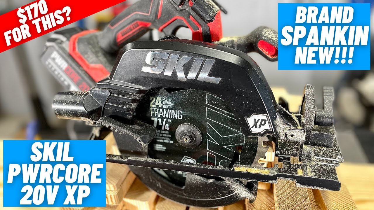 PRO Grade and Cheap??  ||  SKIL PWRCORE XP 20V Circular Saw