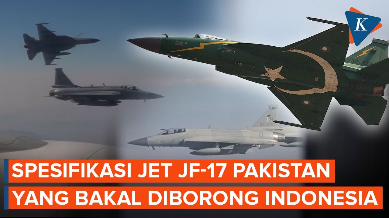 Indonesia Minat Borong Jet JF-17 Thunder, Bagaimana Kecanggihannya?