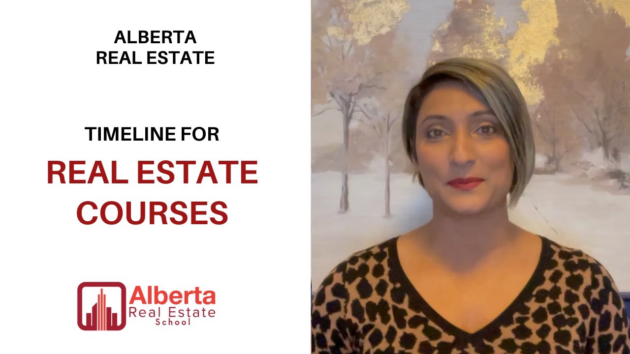 Timeline of Real Estate Courses in Alberta