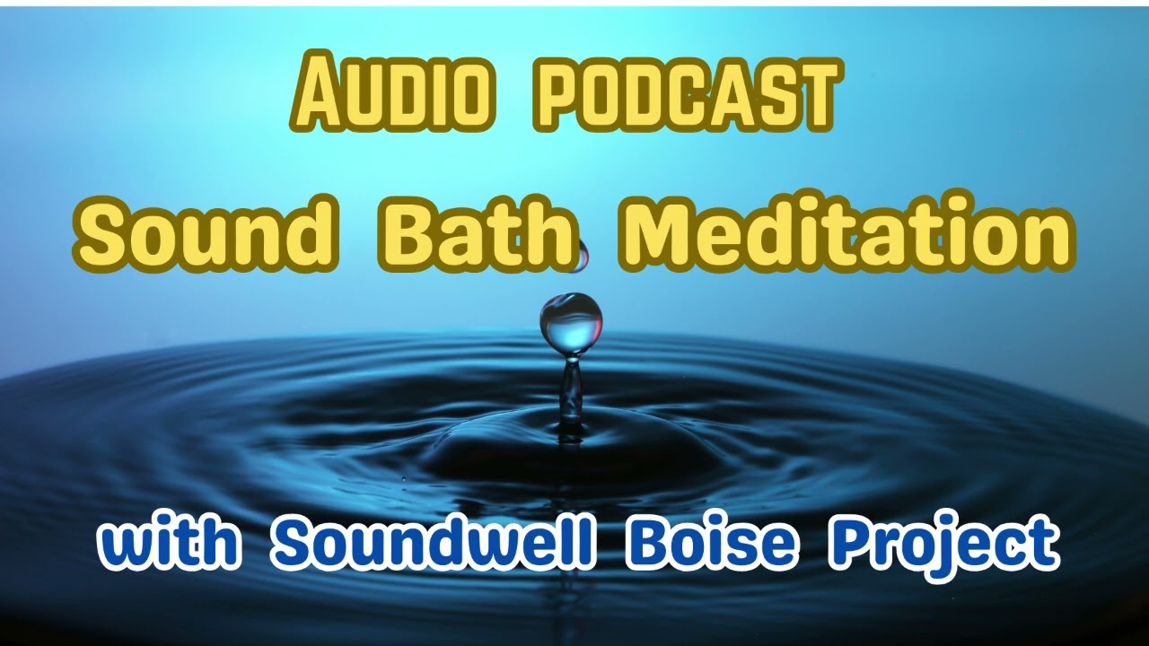 Live Sound Bath 9 24 25