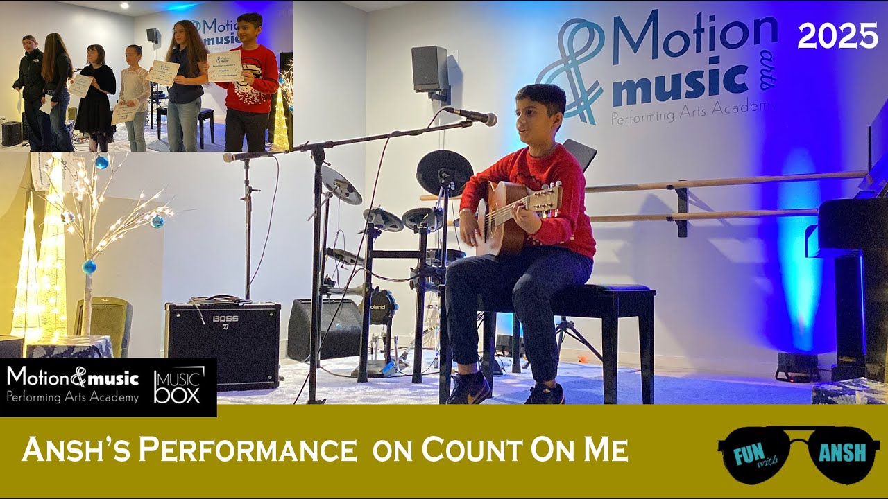 Anshs performance on  COUNT ON ME - recital 2025