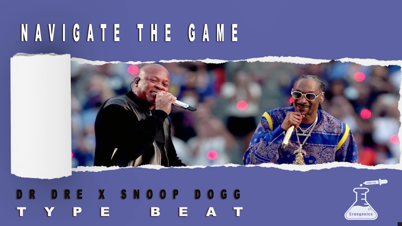 (Free) Navigate The Game | Dr Dre x Snoop Dogg type beat