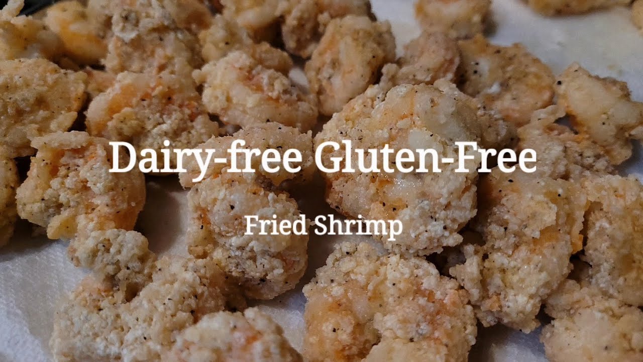 Dairy-free Gluten-Free Fried Shrimp