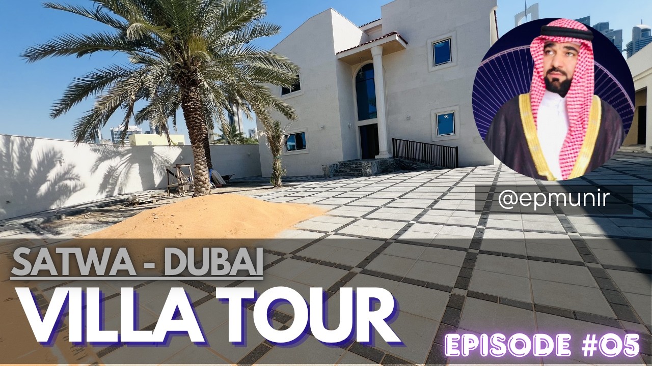 Jumeirah | Satwa | Al Bada'a - Villa Tour | Dubai |