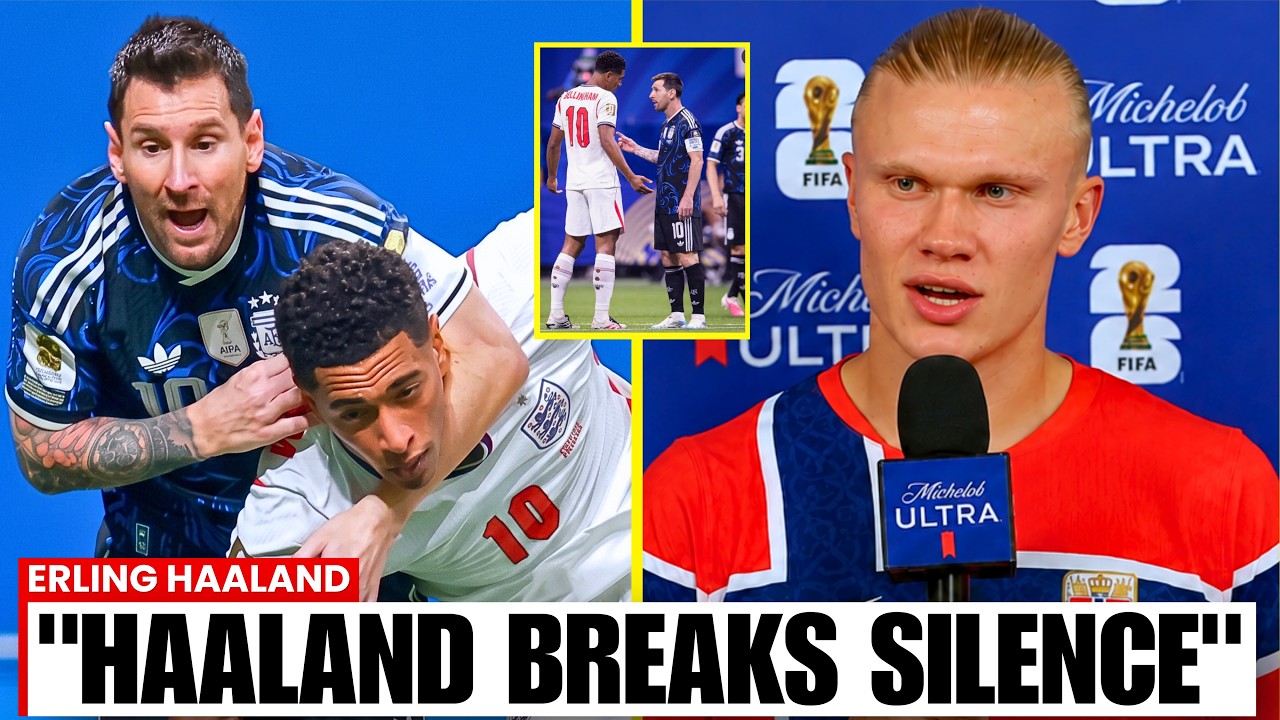 🚨 Haaland Breaks Silence on Messi and Bellingham After Argentina Defeat England!