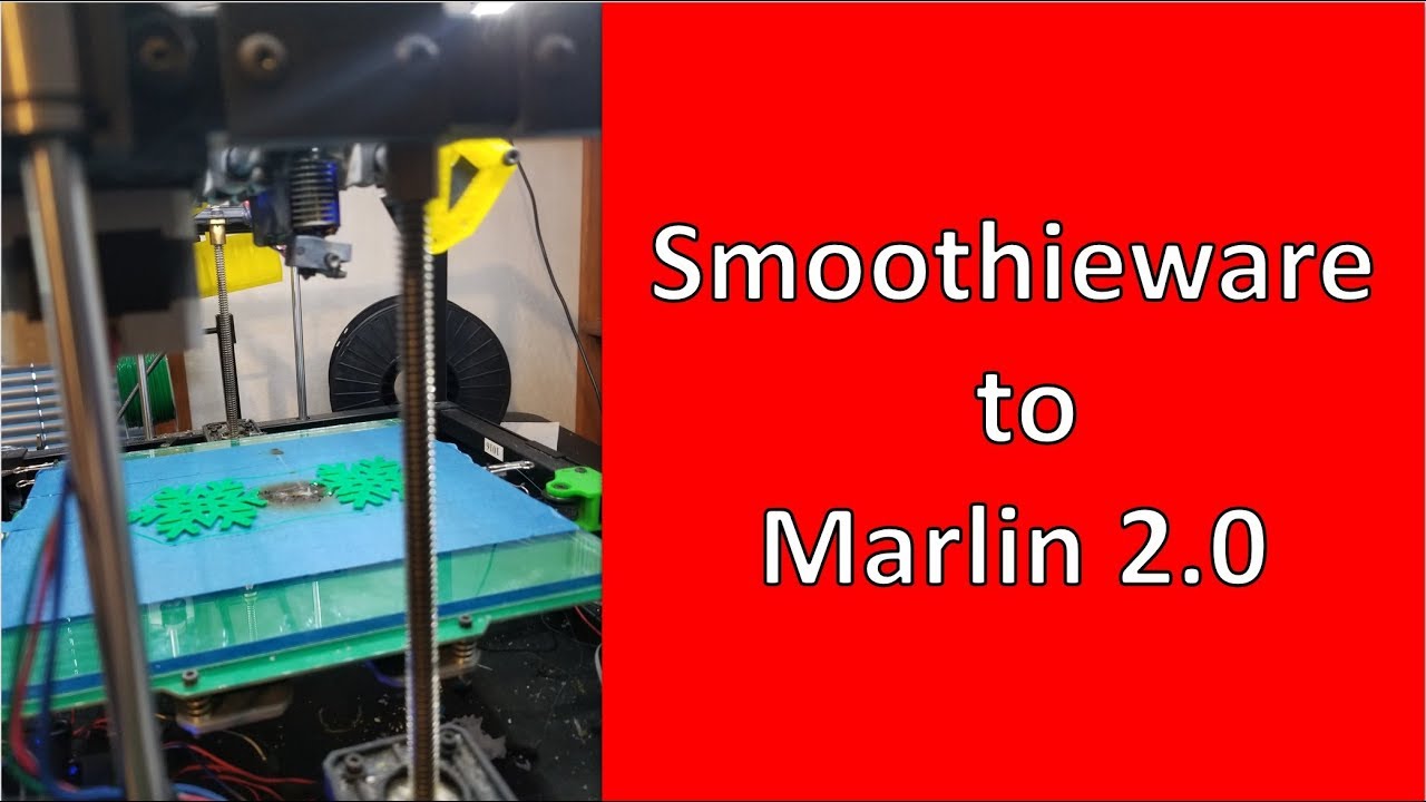 Smoothieware to Marlin 2.0 - My story on the Azteeg X5 GT