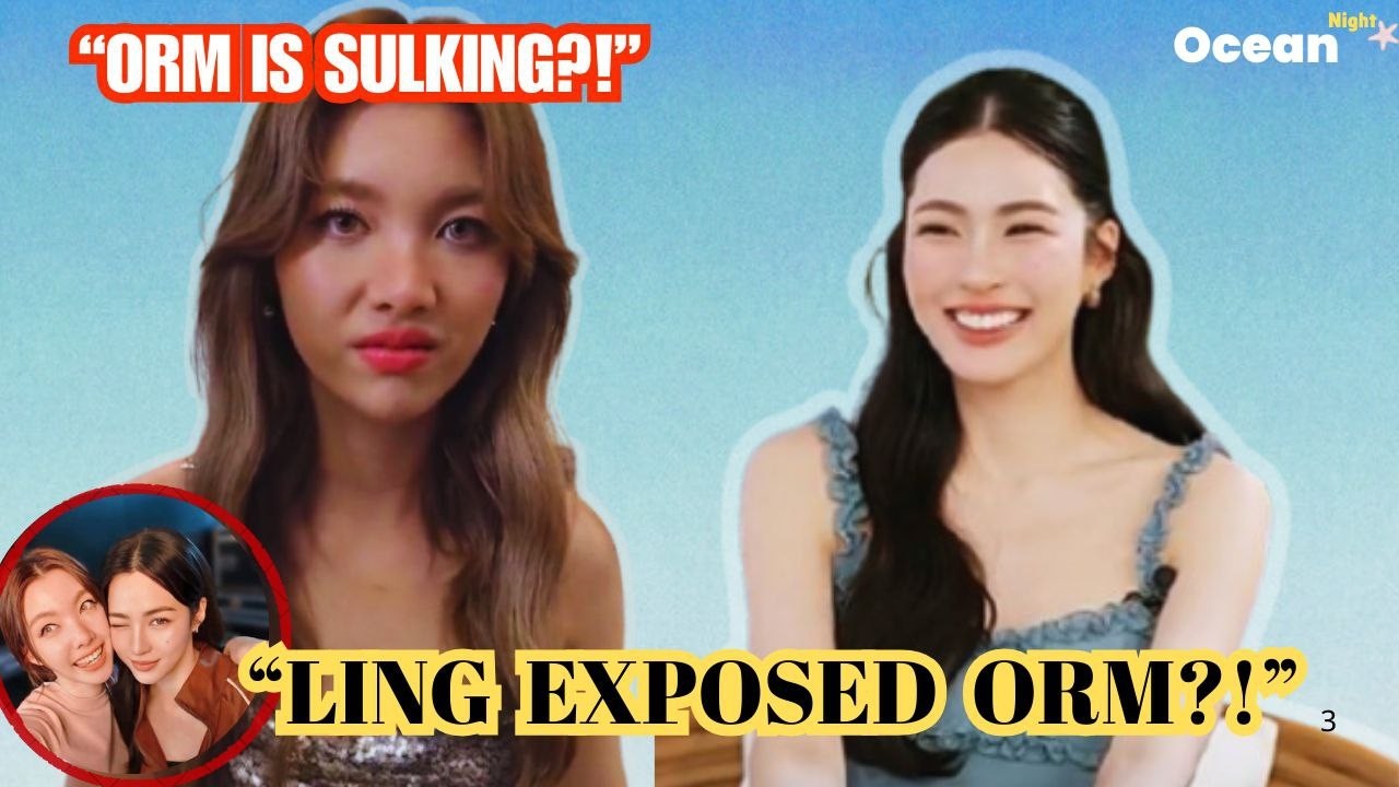 “Ling Hard Launches Orm on Live… But Orm Is Sulking Without Her?!” #lingorm #gl