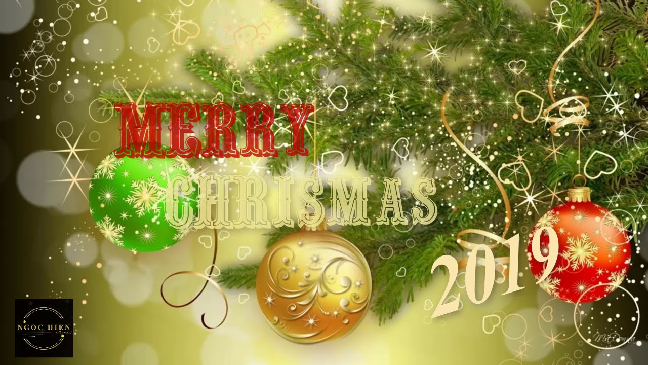 LK NHẠC NOEL 2019 - Nhạc Gi&aacute;ng Sinh 2019 Tổng Hợp Mới Nhất