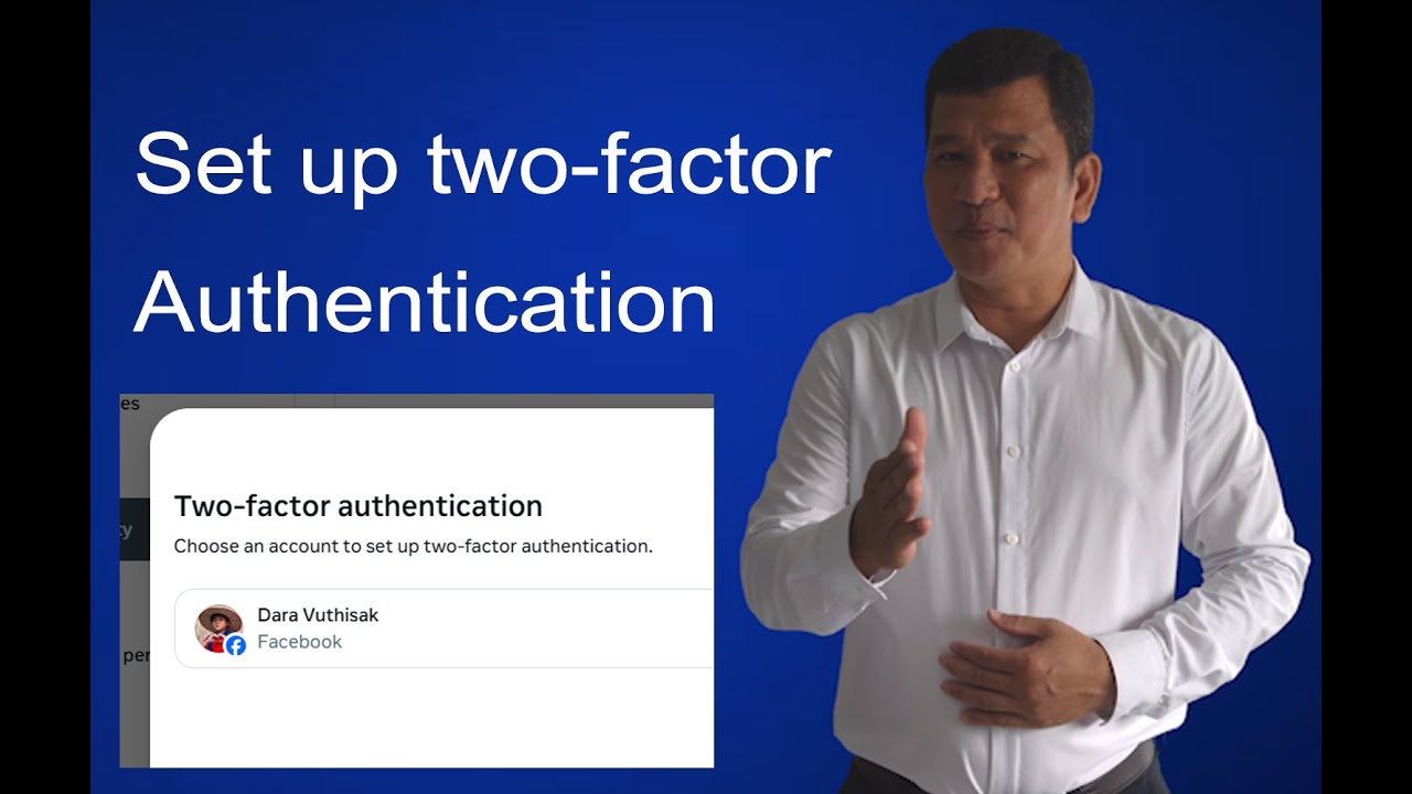 How to Set up two-factor Authentication