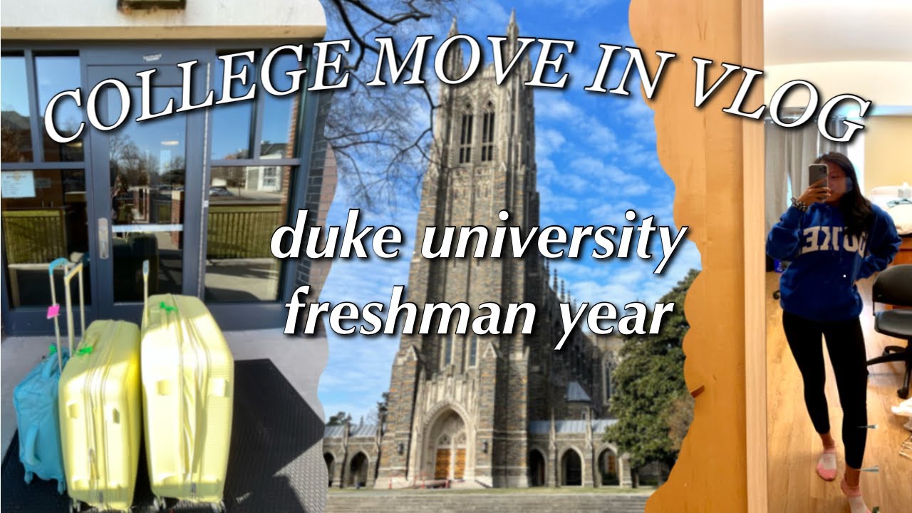 COLLEGE MOVE IN 2021| DUKE FRESHMAN YEAR