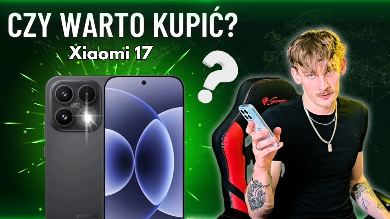 Xiaomi 17 mnie ZMIENIŁ?! 😳 Flagowiec, kt&oacute;ry uciszył hejtera