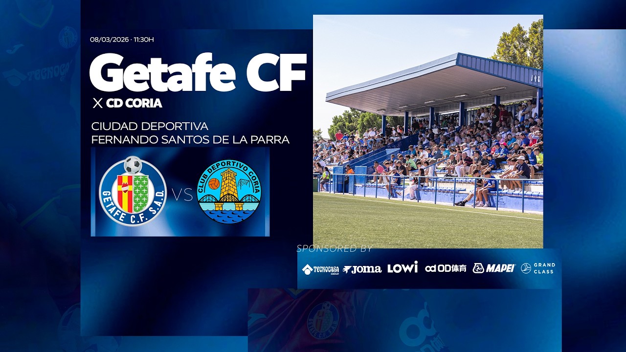 Getafe CF 'B' vs CD Coria