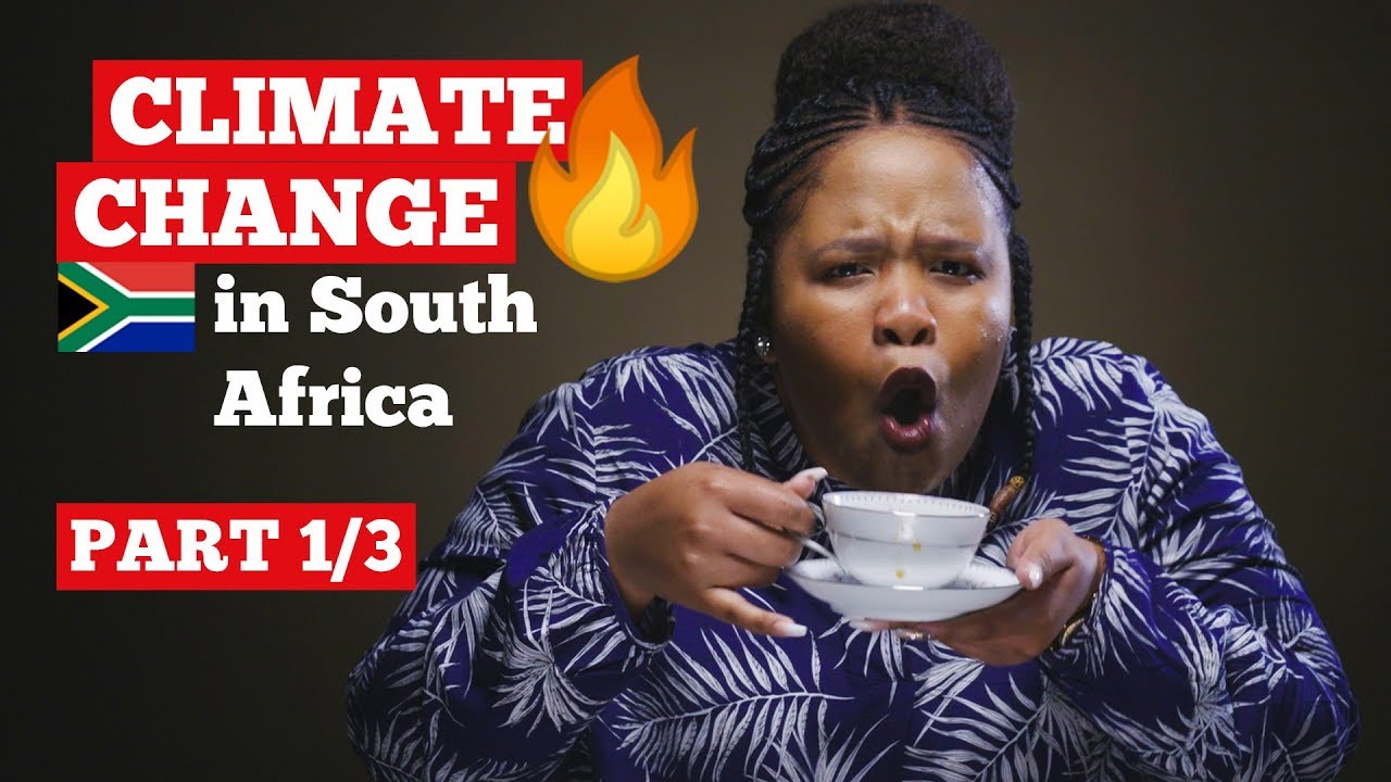 Climate Change in South Africa: How Bad Can It Be? (Part 1/3)