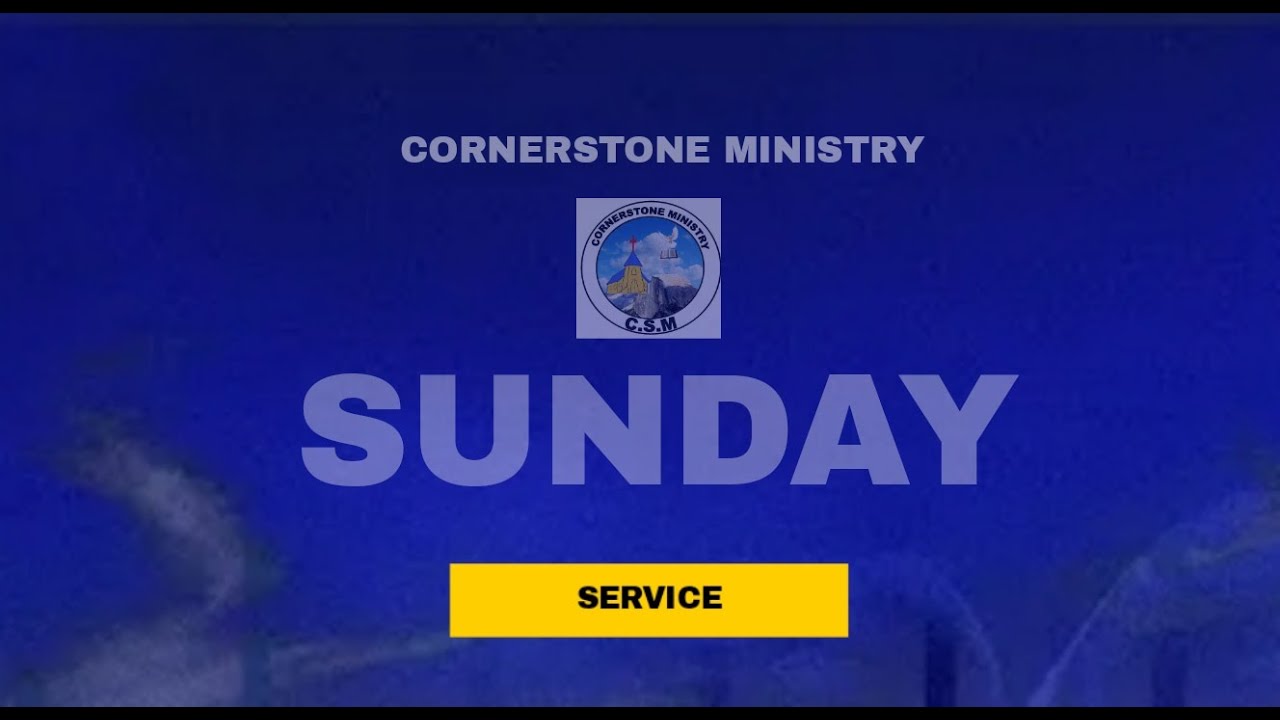 CORNERSTONE MINISTRY SUNDAY SECOND SERVICE AMATERANIRO YAKABIRI YOKUCYUMWERU