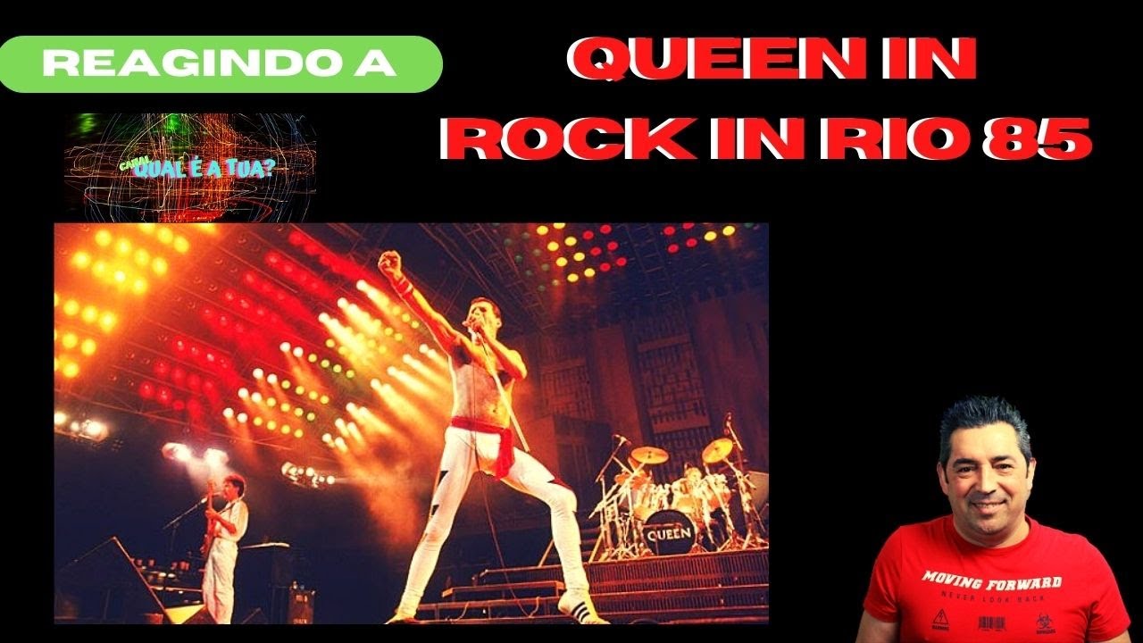 Reagindo a Love of my Life -  Queen In Rock In Rio 85