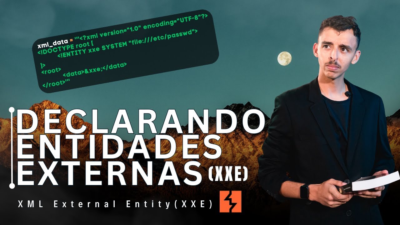 XML External Entity - Como funciona um ataque de XXE