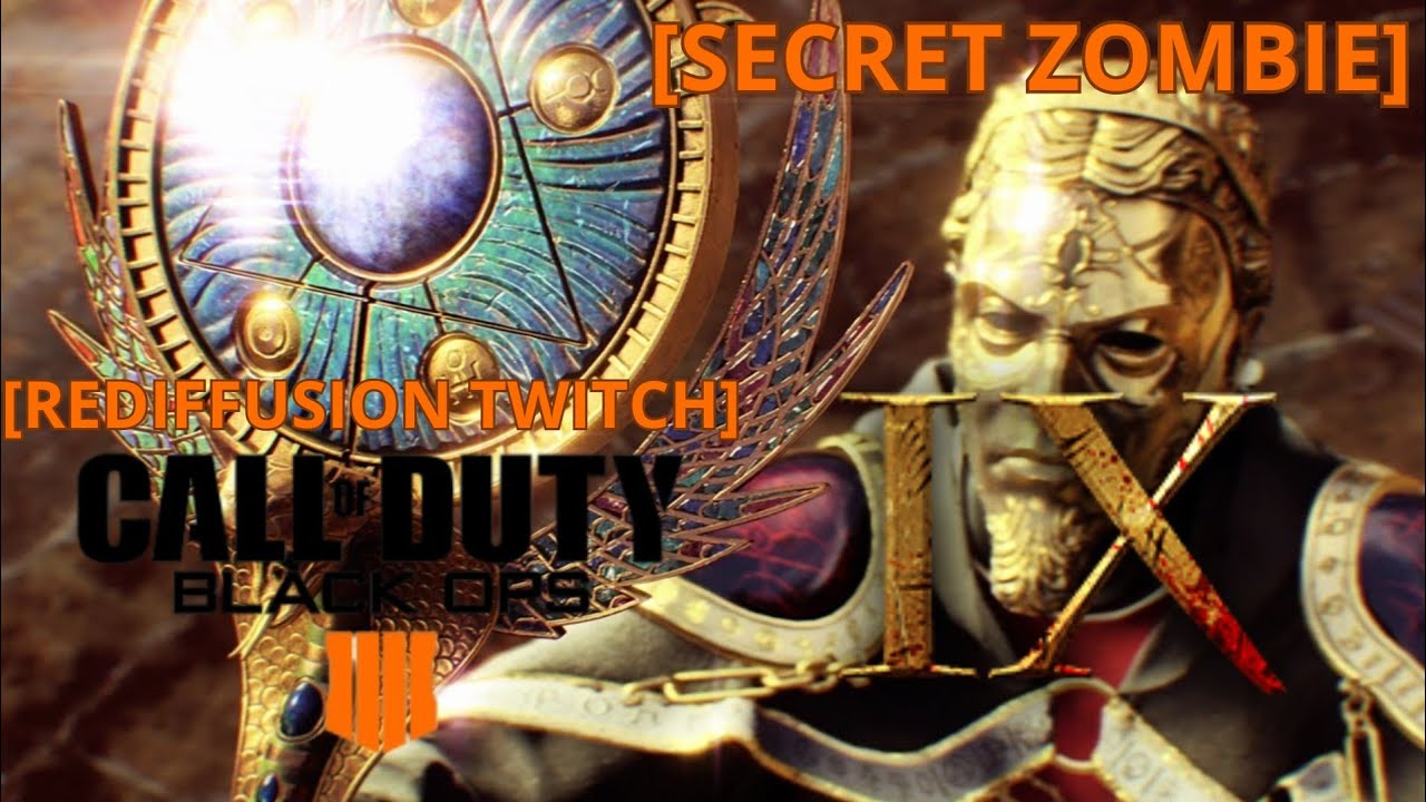 [REDIFFUSION TWITCH] "De retour sur BO4 en 2024 Chill Secret Zombie IX !"