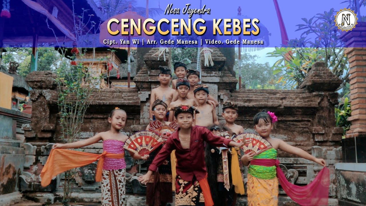 CENGCENG KEBES  - Nesa Jayendra (Official Music Video)