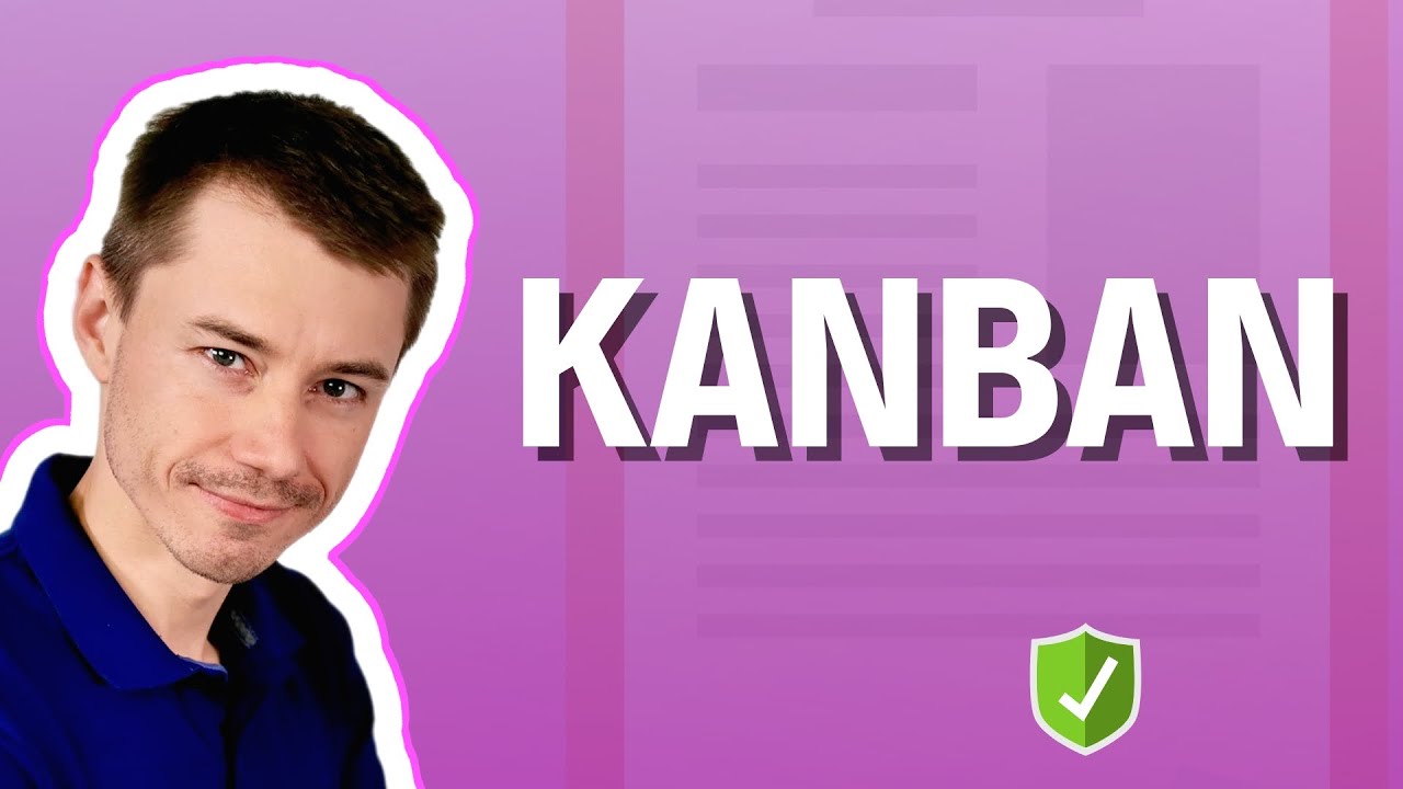 Kanban 👀 (Explained for recruiters in IT)