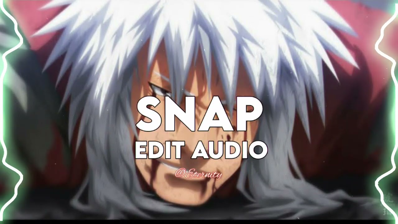 snap - rosa linn [edit audio]
