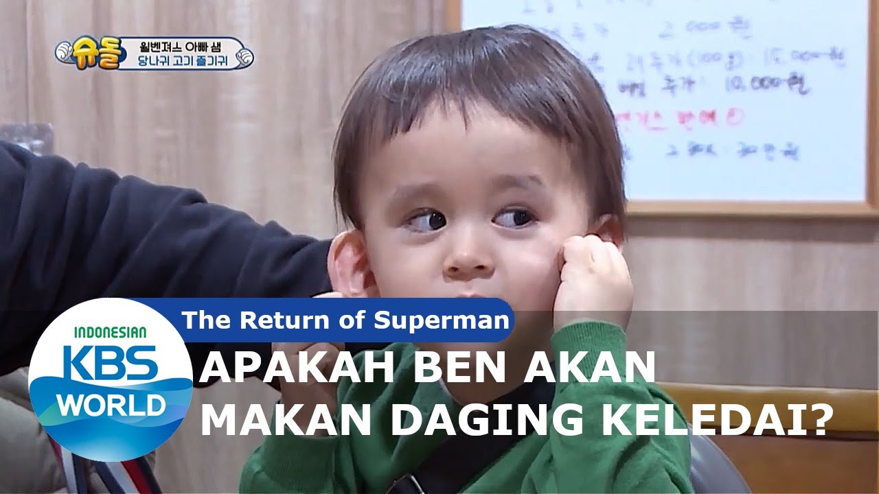 Apakah Ben Akan Mencoba Memakan Daging Keledai? [The Return of Superman/01-03-2020][SUB INDO]