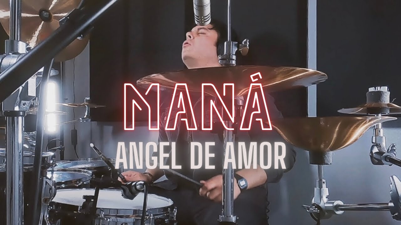 Maná - Angel de Amor - (Drum Cover) | Manny Pedregon - Reel