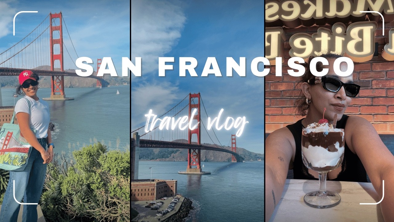 Welcome to San Francisco | Vacation Time