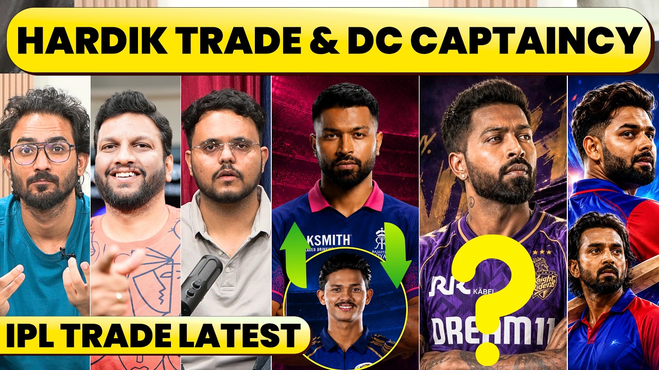 🔴IPL TRADES: HARDIK TO KKR, DISCUSSIONS ON WITH MI. TRADE OPTIONS. DELHI CAPTAIN & CSK PLANNING
