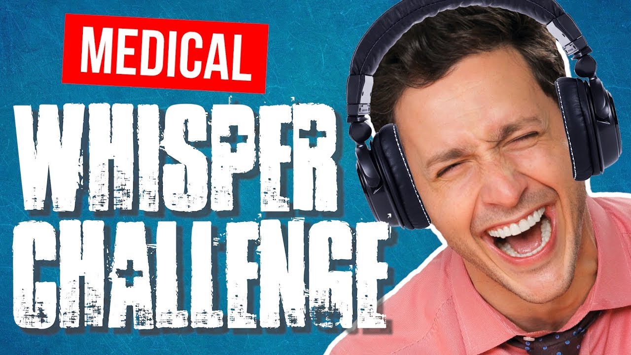 Hilarious MEDICAL Whisper Challenge! | Doctor Mike