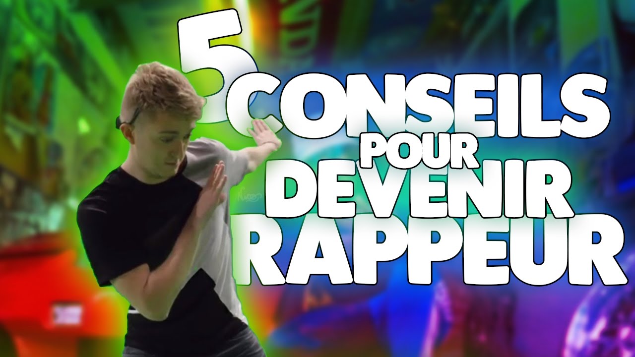 5 CONSEILS pour DEVENIR un RAPPEUR CONNU ! #3