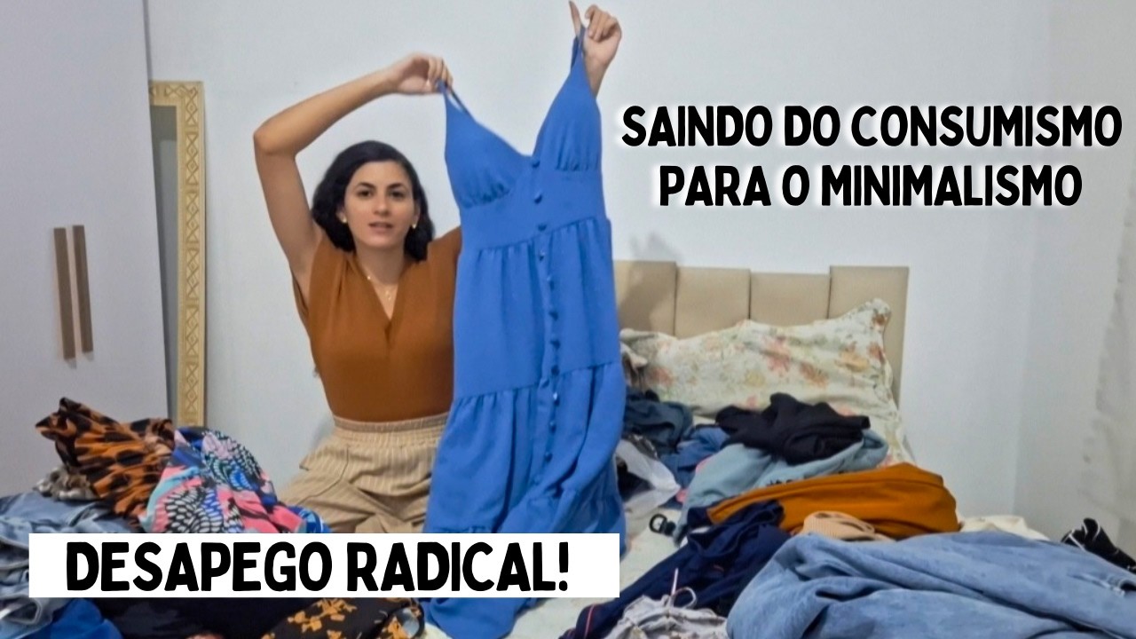 DESTRALHEI QUASE TODO MEU GUARDA ROUPA! Vivendo o minimalismo