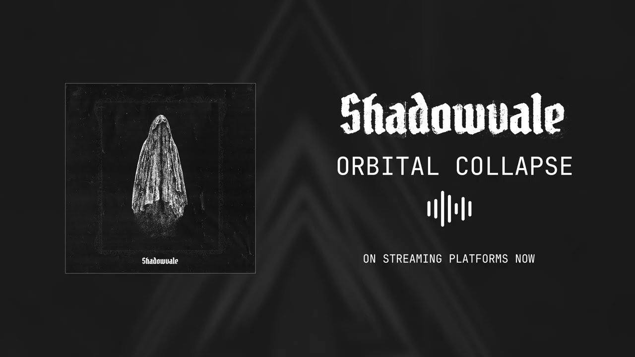 Shadowvale - Orbital Collapse (2026)