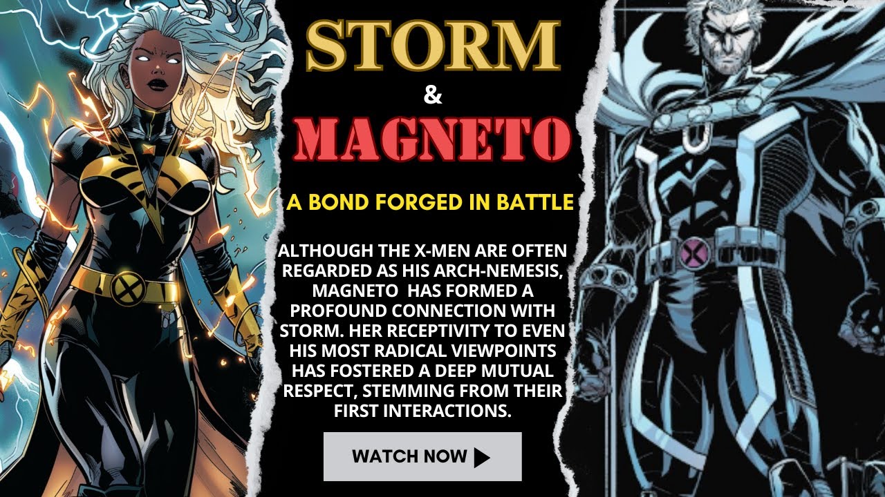 Storm X-Men Explained: How Did Storm and Magneto Build Respect After Her Attempt on His Life?
