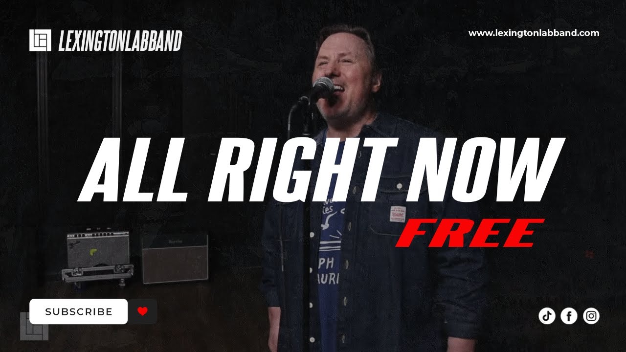 All Right Now (Free) | Lexington Lab Band