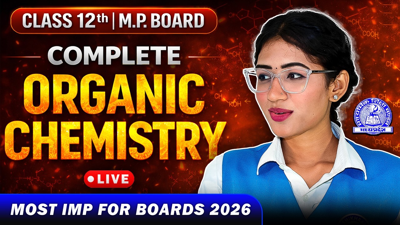 Class 12 Complete Organic Chemistry Rapid Revision 🚀 MP Board 2026