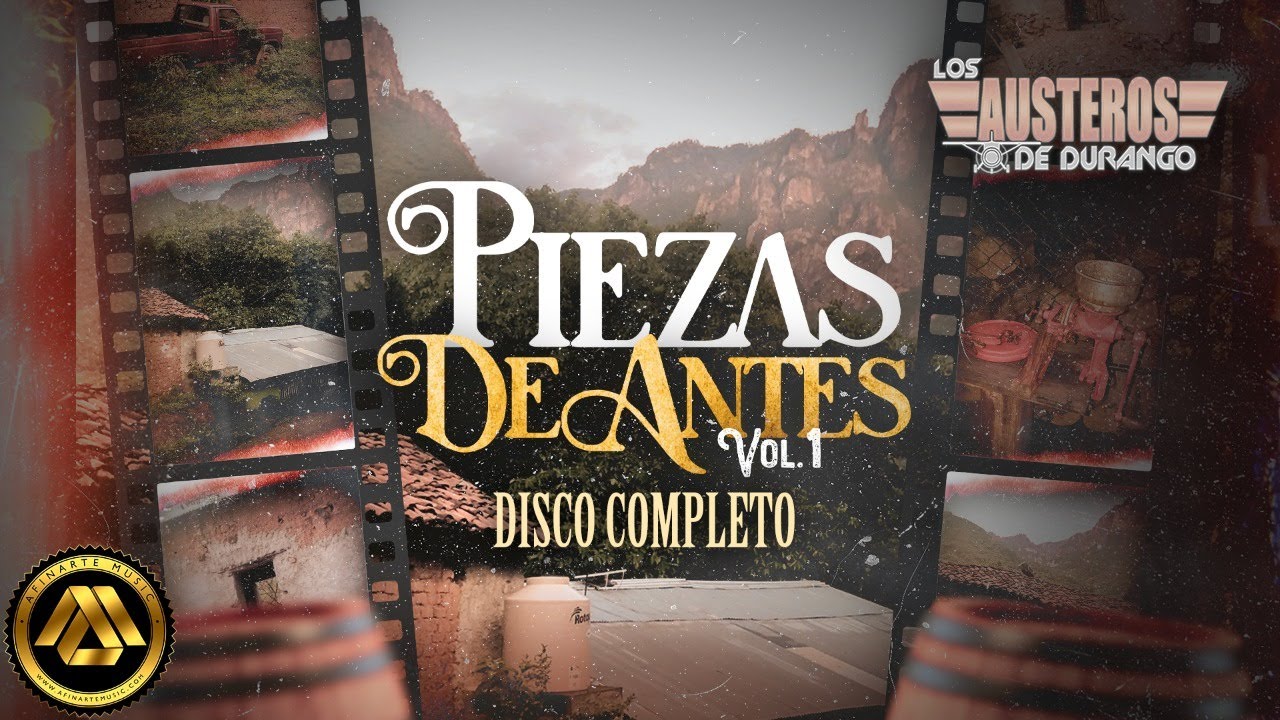 Los Austeros de Durango - Piezas de Antes Vol. 1 (Disco Completo)