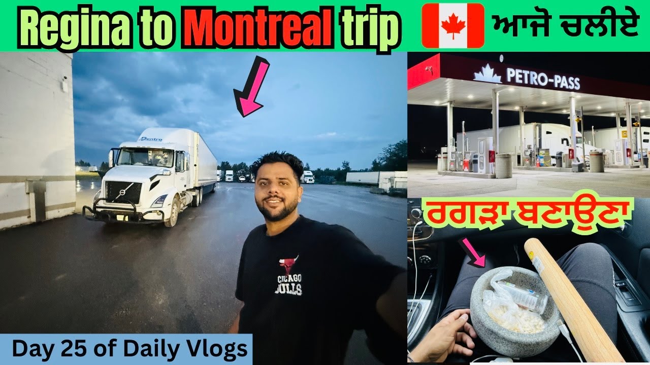 Lets Go to Montreal 🇨🇦 on Truck 🚛