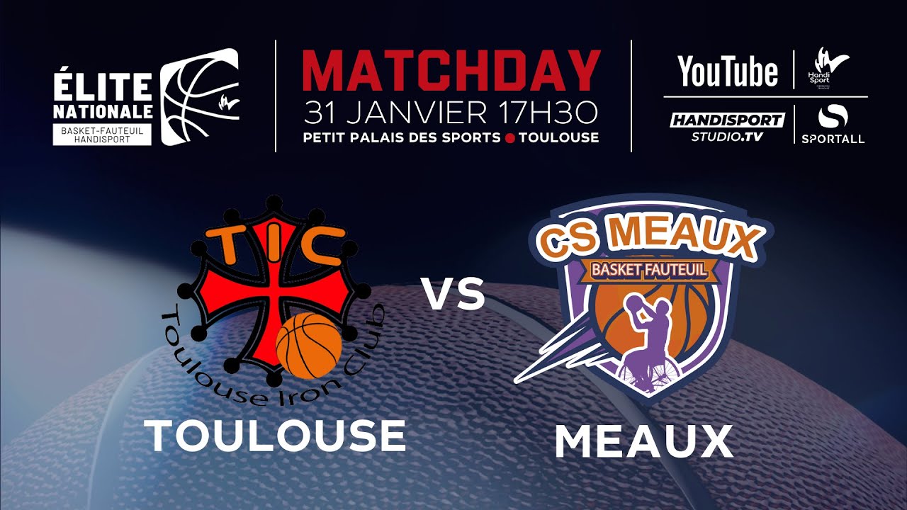 Toulouse / Meaux - Championnat de France de basket fauteuil Elite Nationale - 9ème Journée