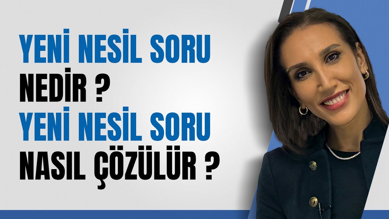 Yeni Nesil Soru Nedir? | Yeni Nesil Soru Nasıl &Ccedil;&ouml;z&uuml;l&uuml;r Ve Nasıl &Ccedil;alışılır? LGS2023 #lgs #lgst&uuml;rk&ccedil;e