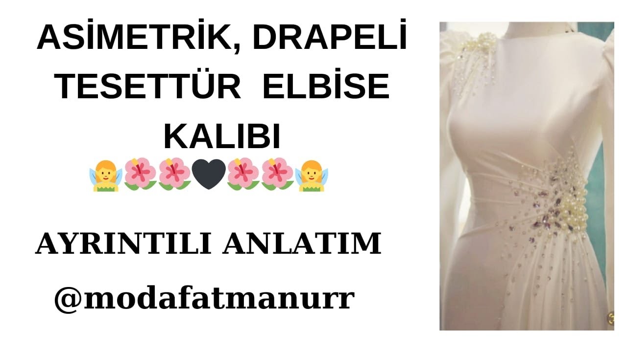 ASİMETRİK, DRAPELİ ELBİSE KALIBI ÇIKARIYORUZ BİRLİKTE 📐✂️📏 @Modafatmanurr