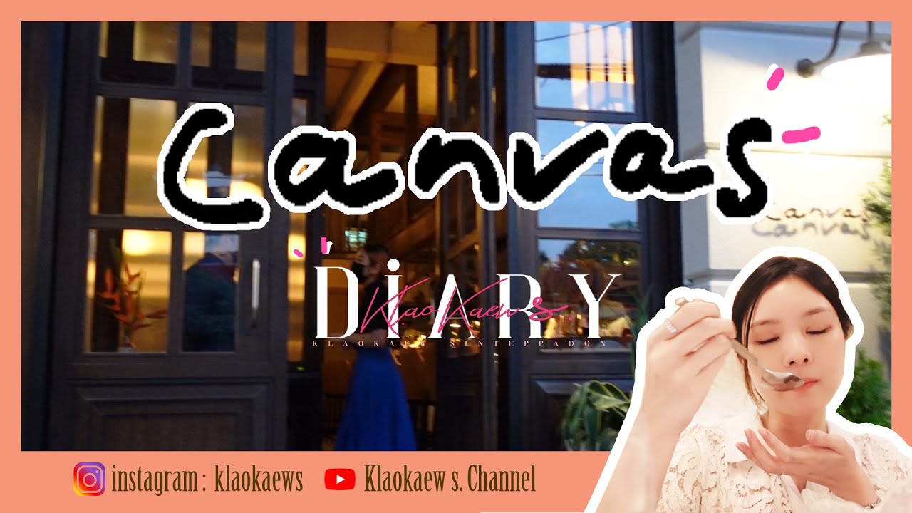Canvas Bangkok  Fine Dining Restaurant | จีน เกล้าแก้ว | Klaokaew s.