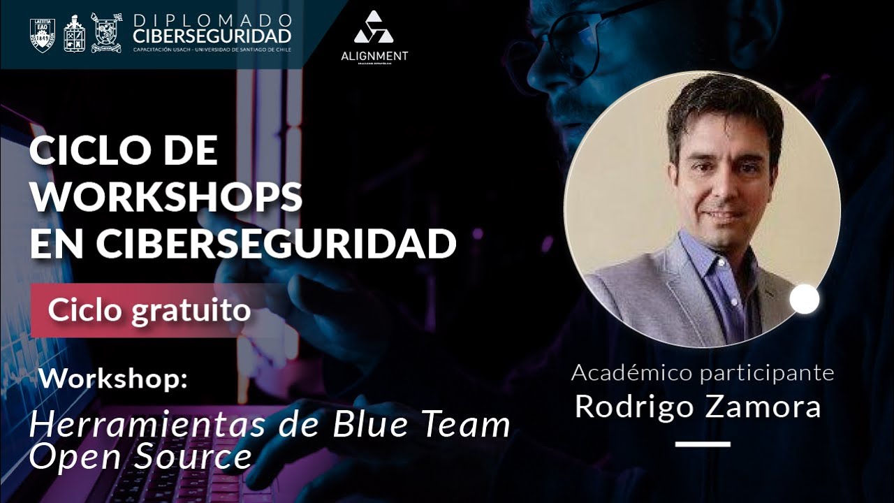 WorkShop N&deg;3: Herramientas de Blue Team Open Source