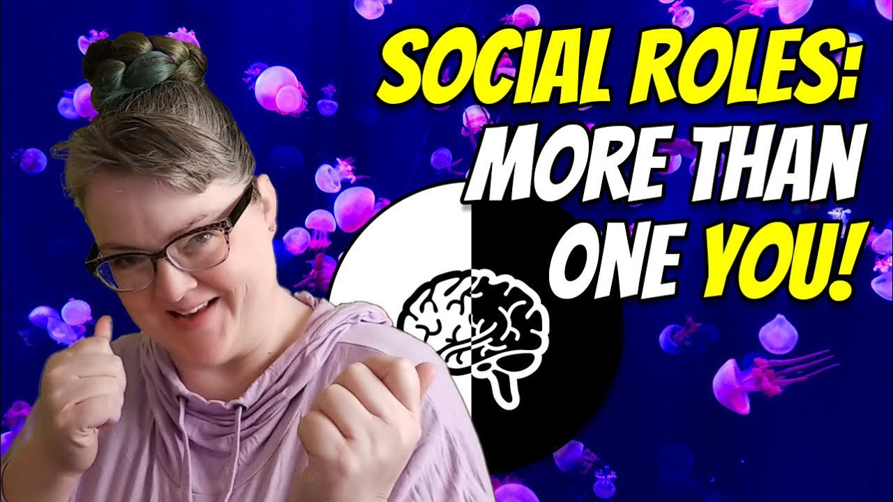 Social Roles: Why you seem different to different people