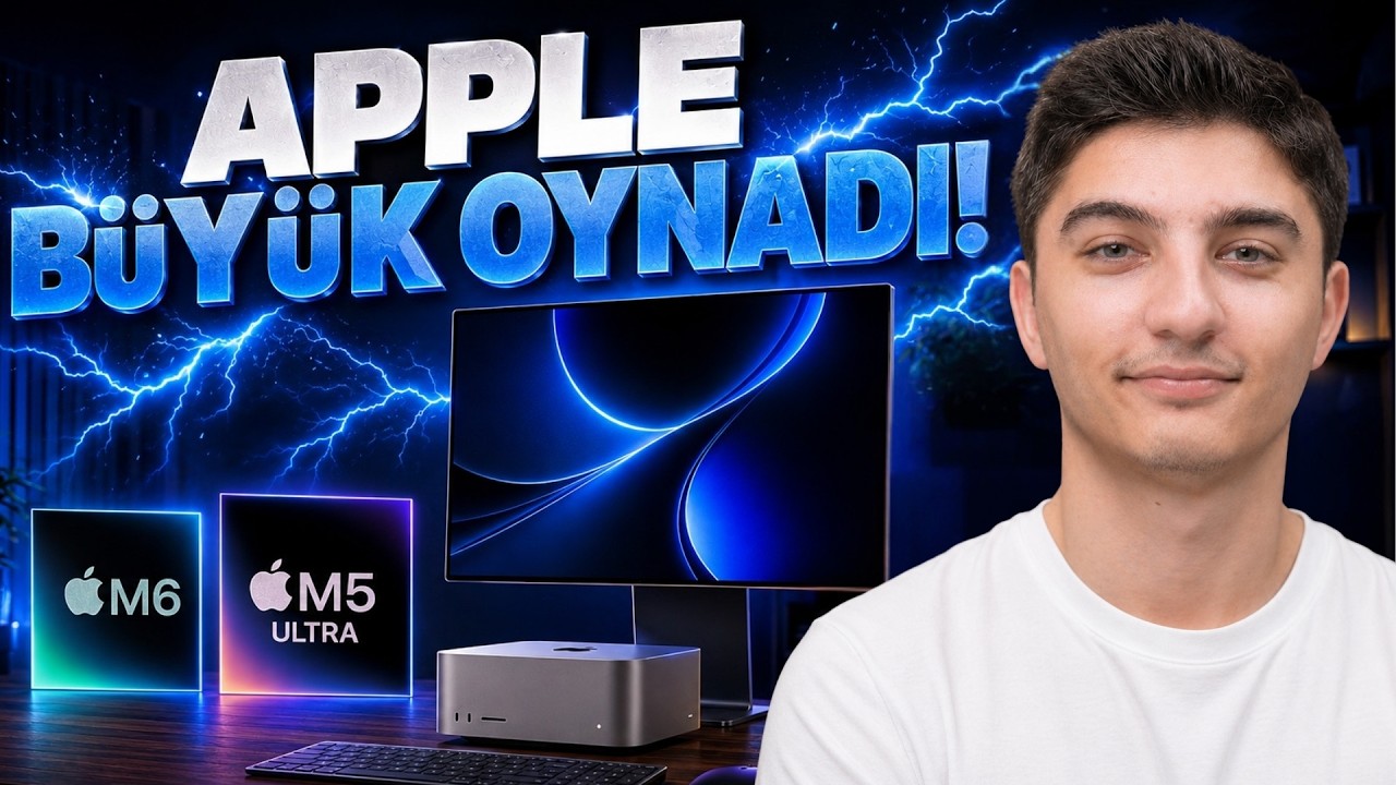 Apple B&uuml;y&uuml;k Oynadı! | M6 Mac Mini ve M5 Ultra işlemcili Mac Studio tanıtıldı!