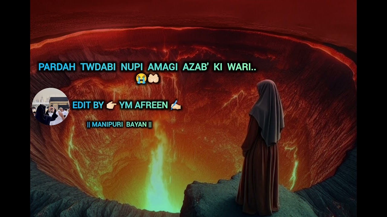 pARDAH twdabi Nupi Amagi Azab'..😭☝🏻💔 || MANIPURI BAYAN || @ Farheen Ymk ||
