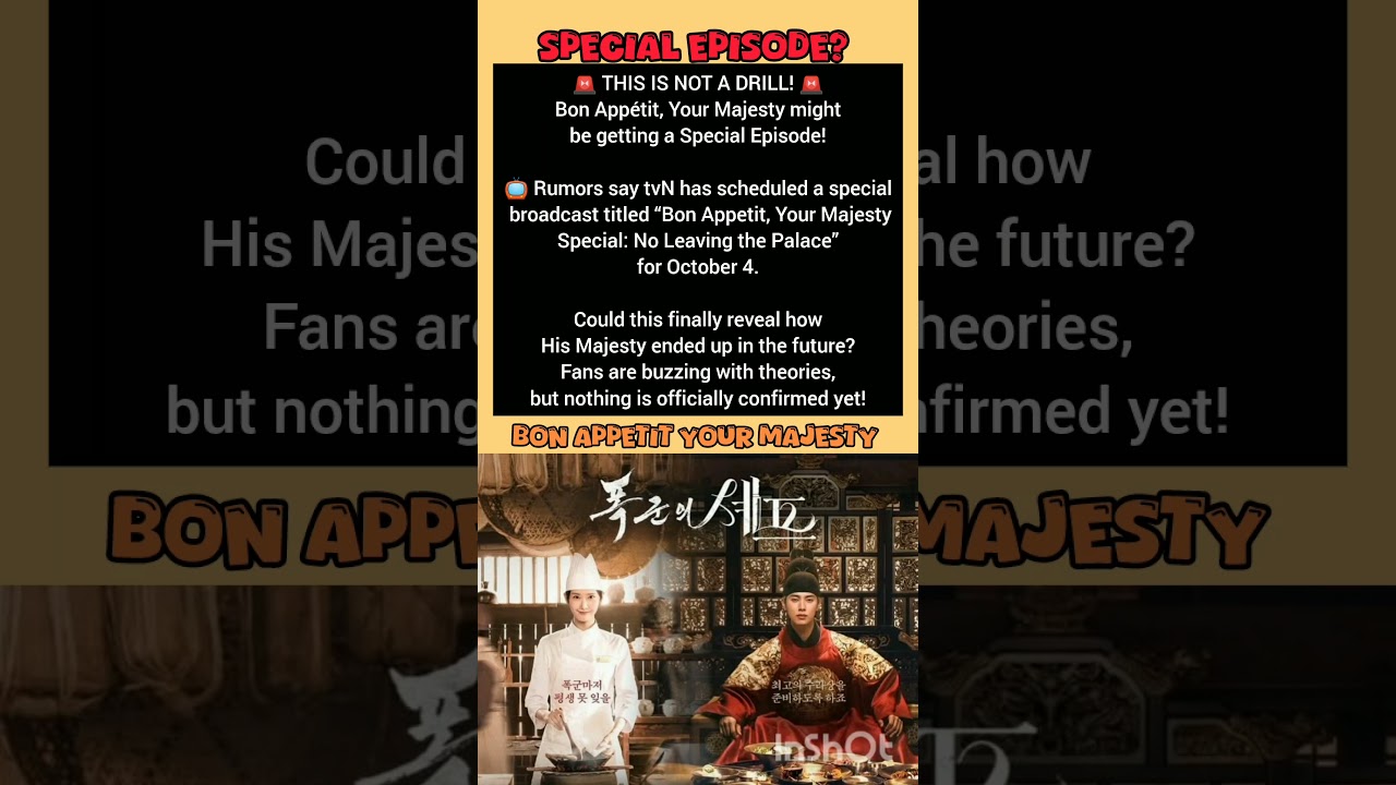 😍special broadcast ? of Bon Appetit your majesty. 