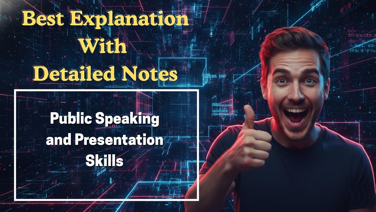 [251] Public Speaking and Presentation Skills (Professional Communication)