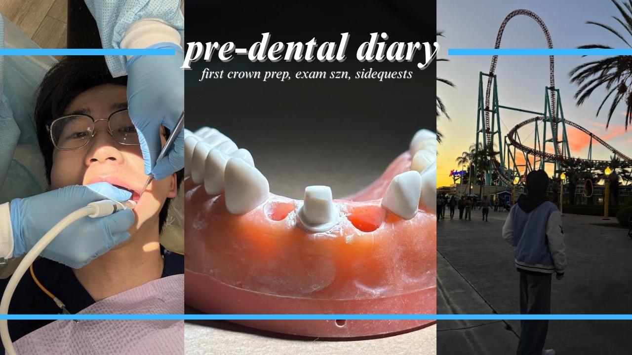 pre-dental diary🧋first crown prep, exam szn, sidequests!