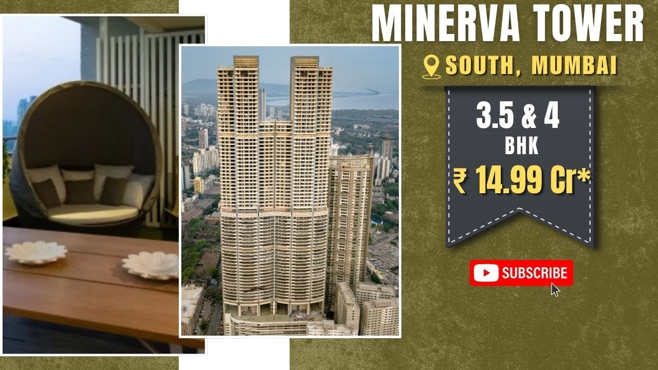 Minerva Tower Mahalaxmi Mumbai | 3.5 & 4 BHK Homes @ 14.99 Cr | ☎️ 93269 59938 
